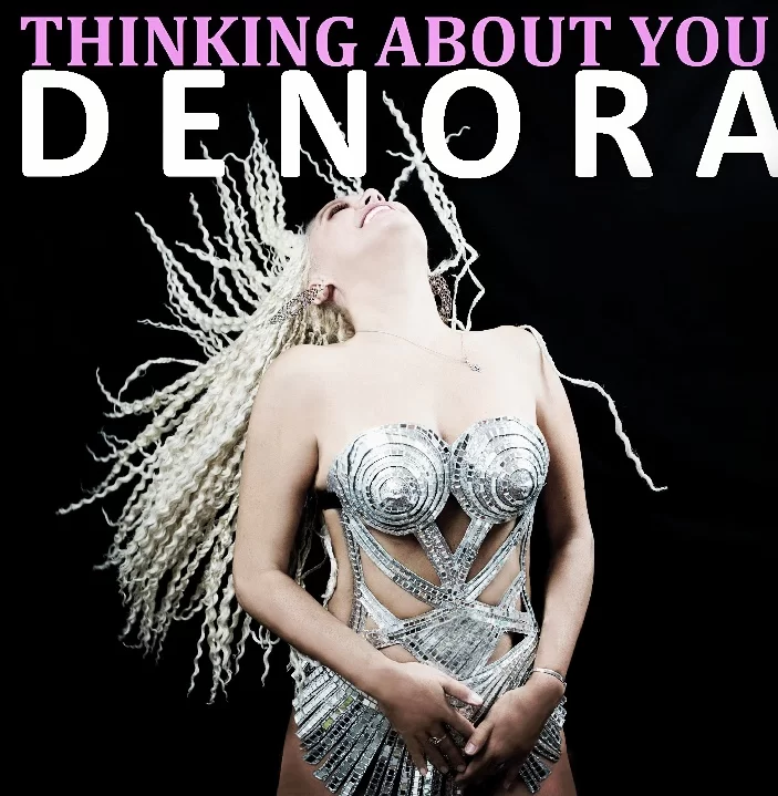 Thinking-about-you-singer-Denora-dance-song