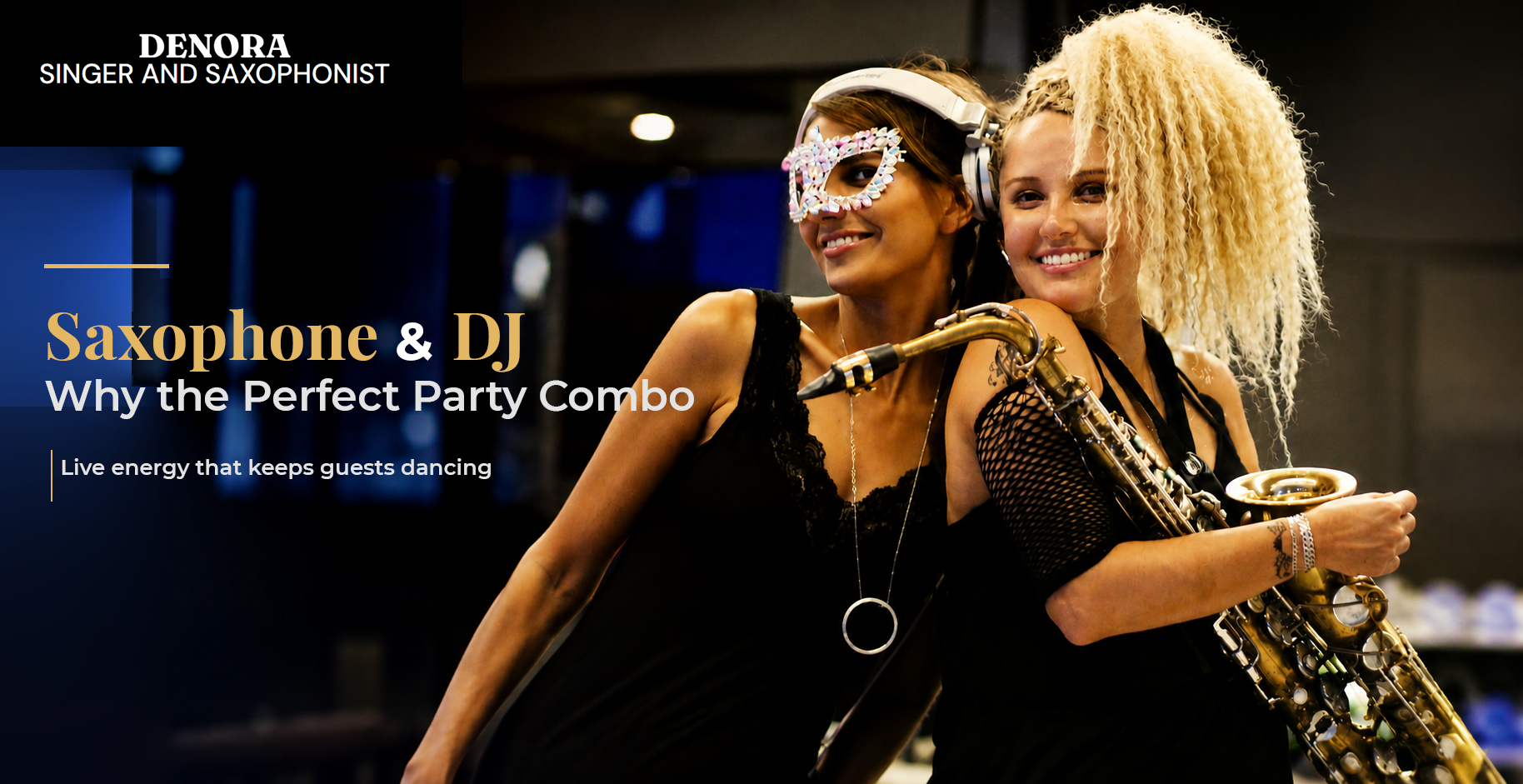 Why a Saxophone and DJ Combo Makes the Best Party Music